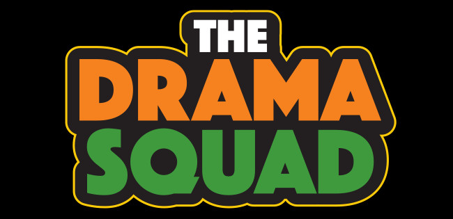 THE DRAMA SQUAD! - Spring 2021 - Catastrophic